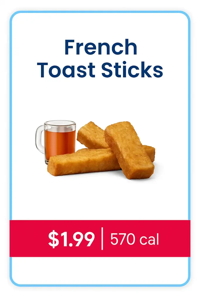 French Toast Sticks from Sonic $1.99 value menu, sweet golden breakfast snack served with syrup for dipping.