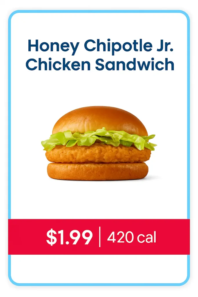 Honey Chipotle Jr. Chicken Sandwich from Sonic’s budget menu with crispy chicken, spicy chipotle sauce and bun.