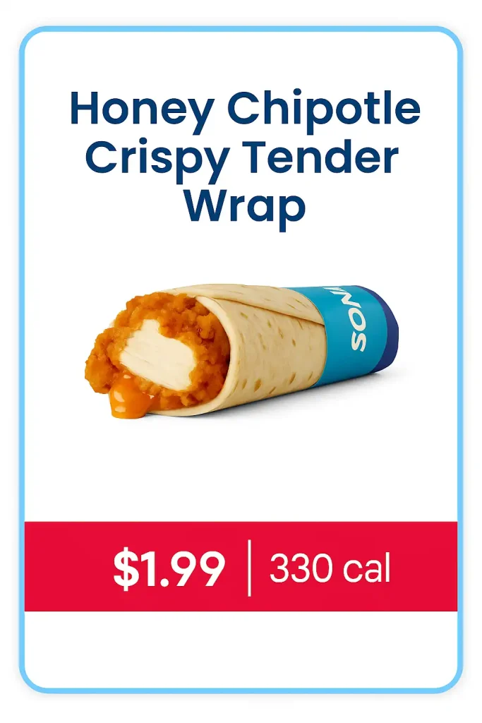 Honey Chipotle Crispy Tender Wrap from Sonic’s $1.99 menu featuring spicy-sweet chipotle sauce and chicken.